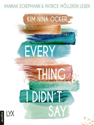 cover image of Everything I Didn't Say